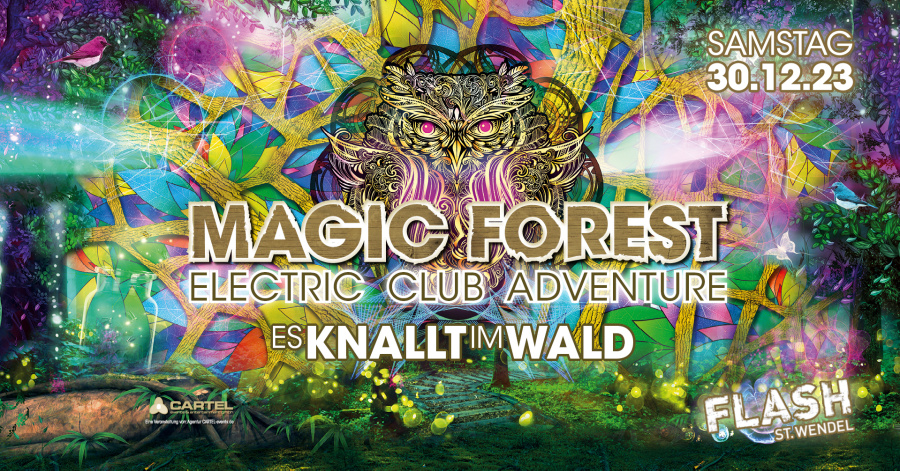 Magic Forest - ES KNALLT IM WALD